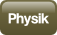 Physik.